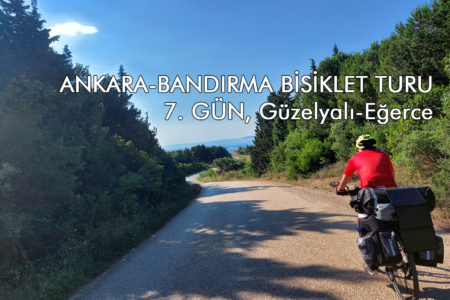 Ankara-Bandırma Bisiklet Turu 7.Gün